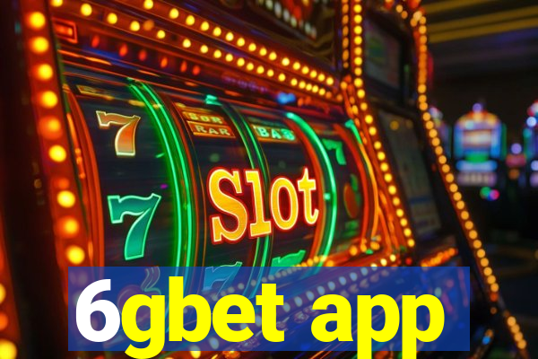 6gbet app